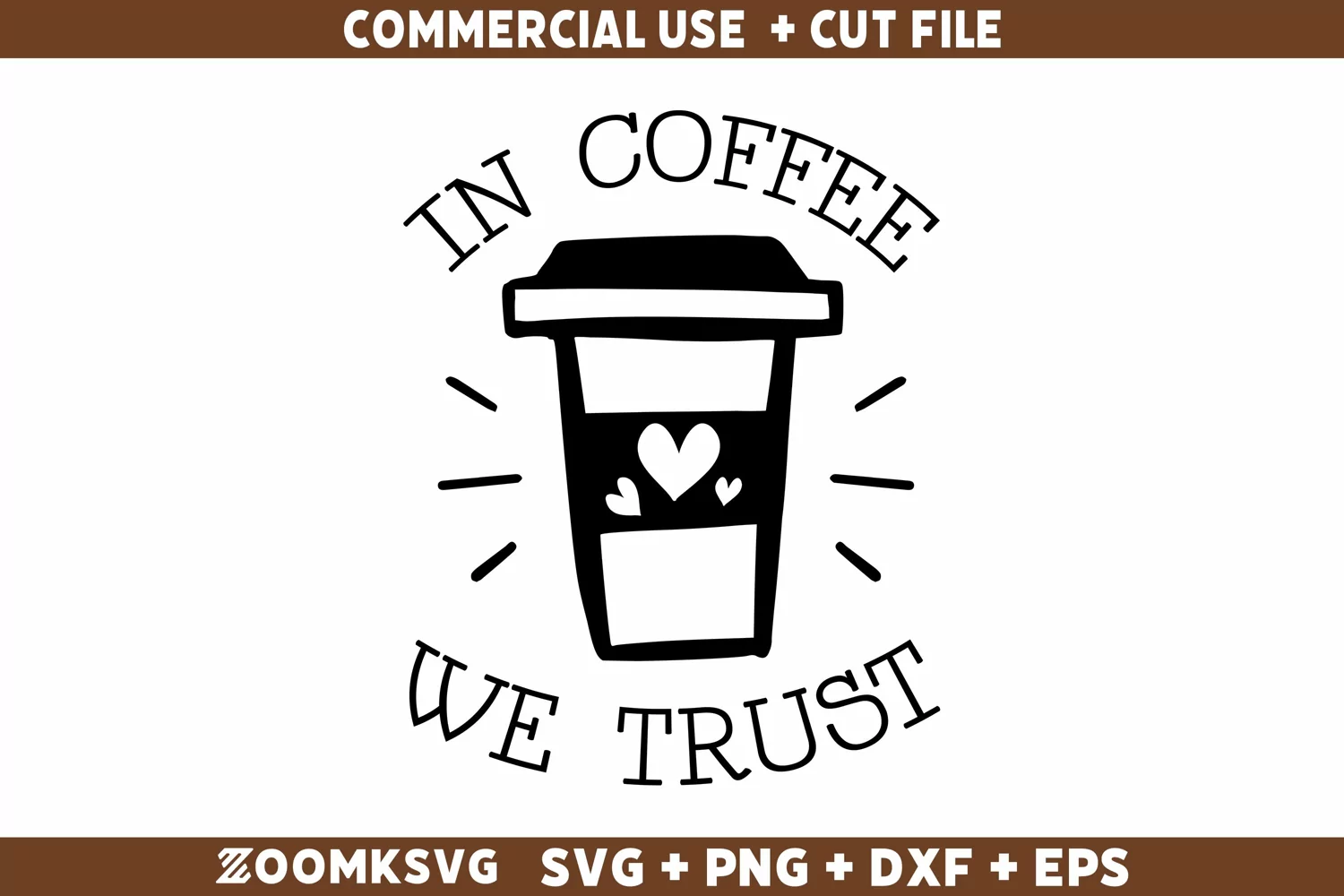 In coffee we trust SVG | Coffee Mug SVG | Coffee Quote SVG product image 1