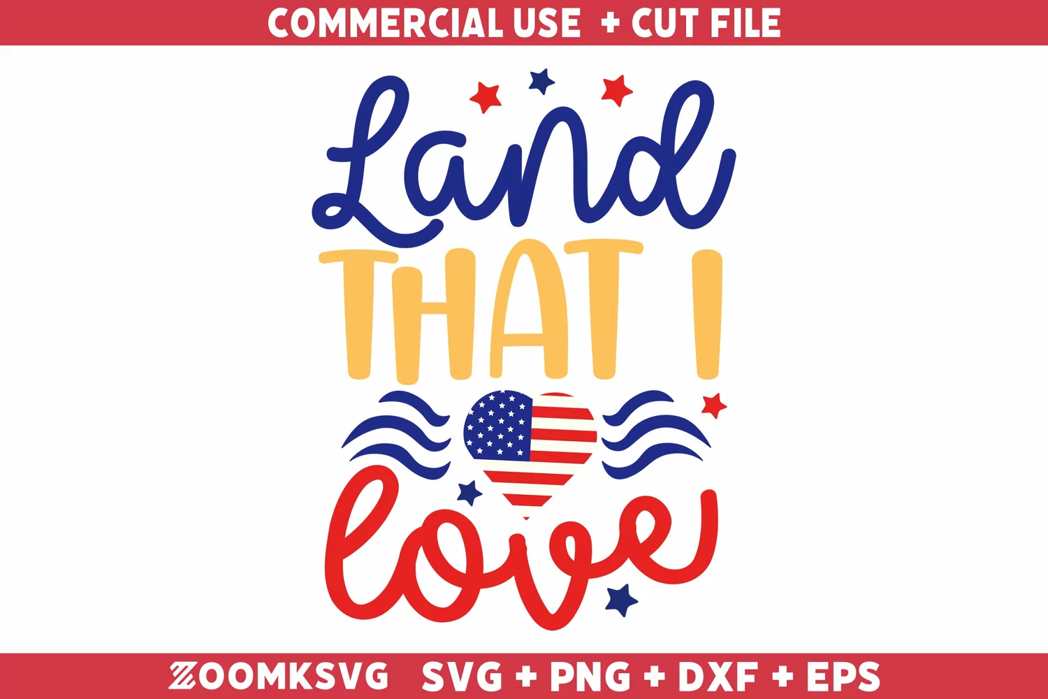 Land that I love SVG | American SVG | Independence Day SVG product image 1