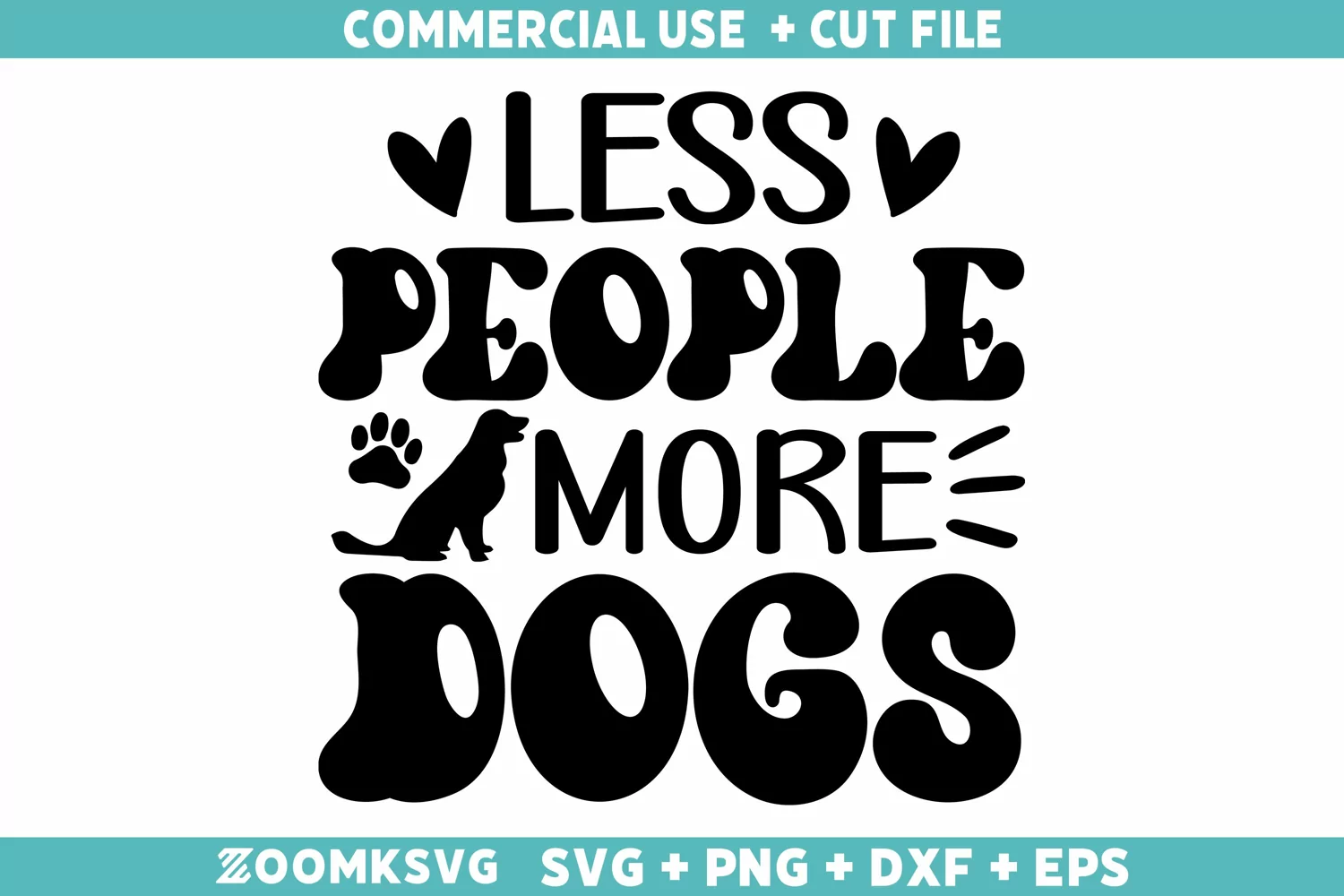 Less people more dogs SVG | Dog SVG | Dog Lover SVG product image 1