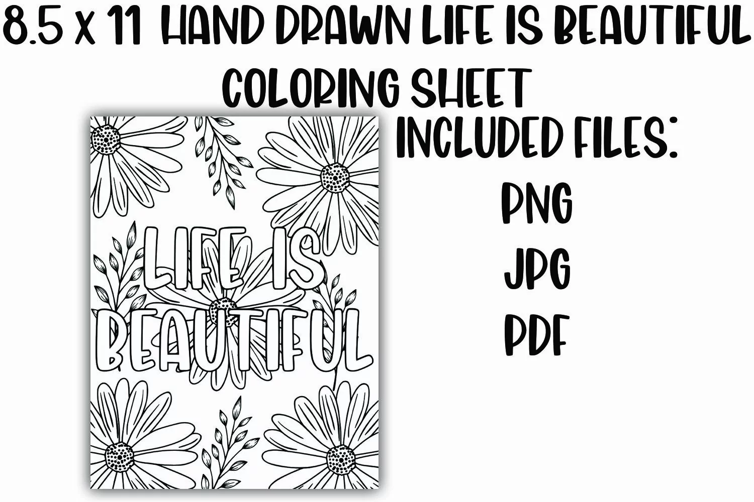 Life is Beautiful Positive Floral Coloring Sheet product image 1