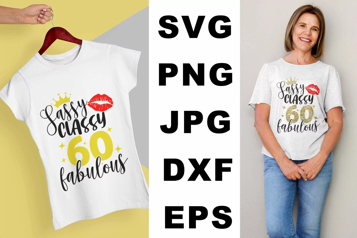 60 Sassy Classy SVG, Sassy Classy Fabulous 60 SVG product image 1