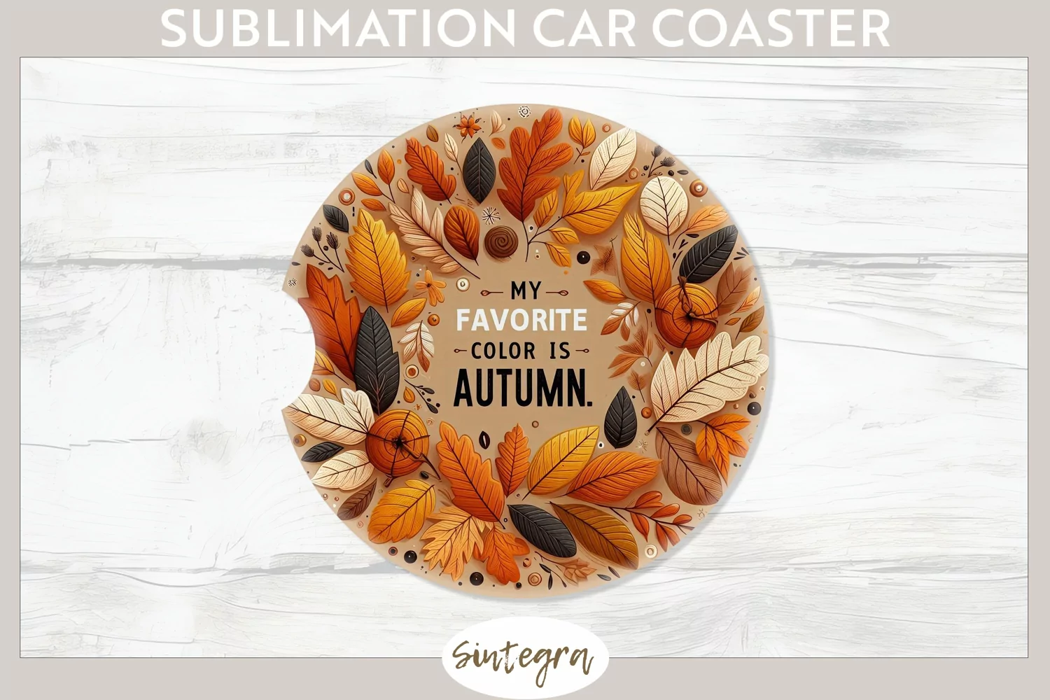 My Favorite Color Is Autumn v1 Car Coaster Sublimation product image 1