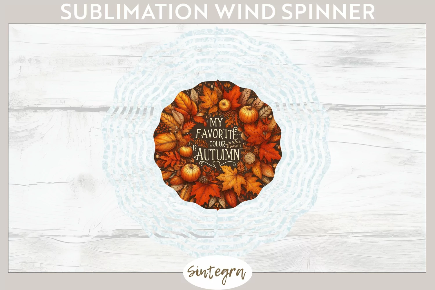 My Favorite Color Is Autumn v3 Wind Spinner Sublimation product image 1