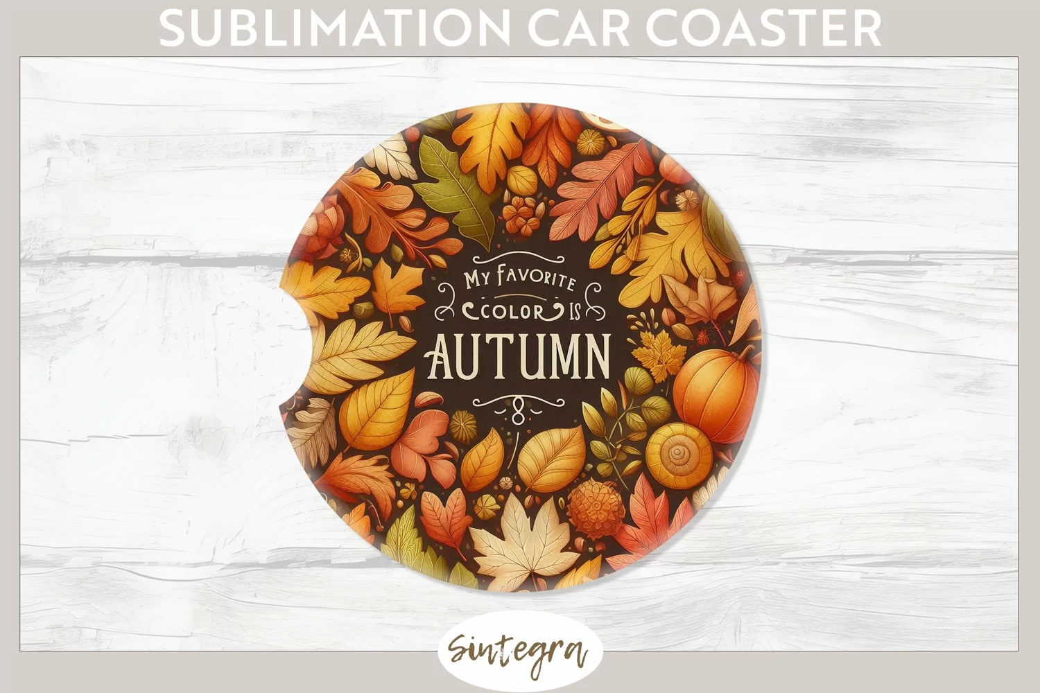 My Favorite Color Is Autumn v4 Car Coaster Sublimation product image 1