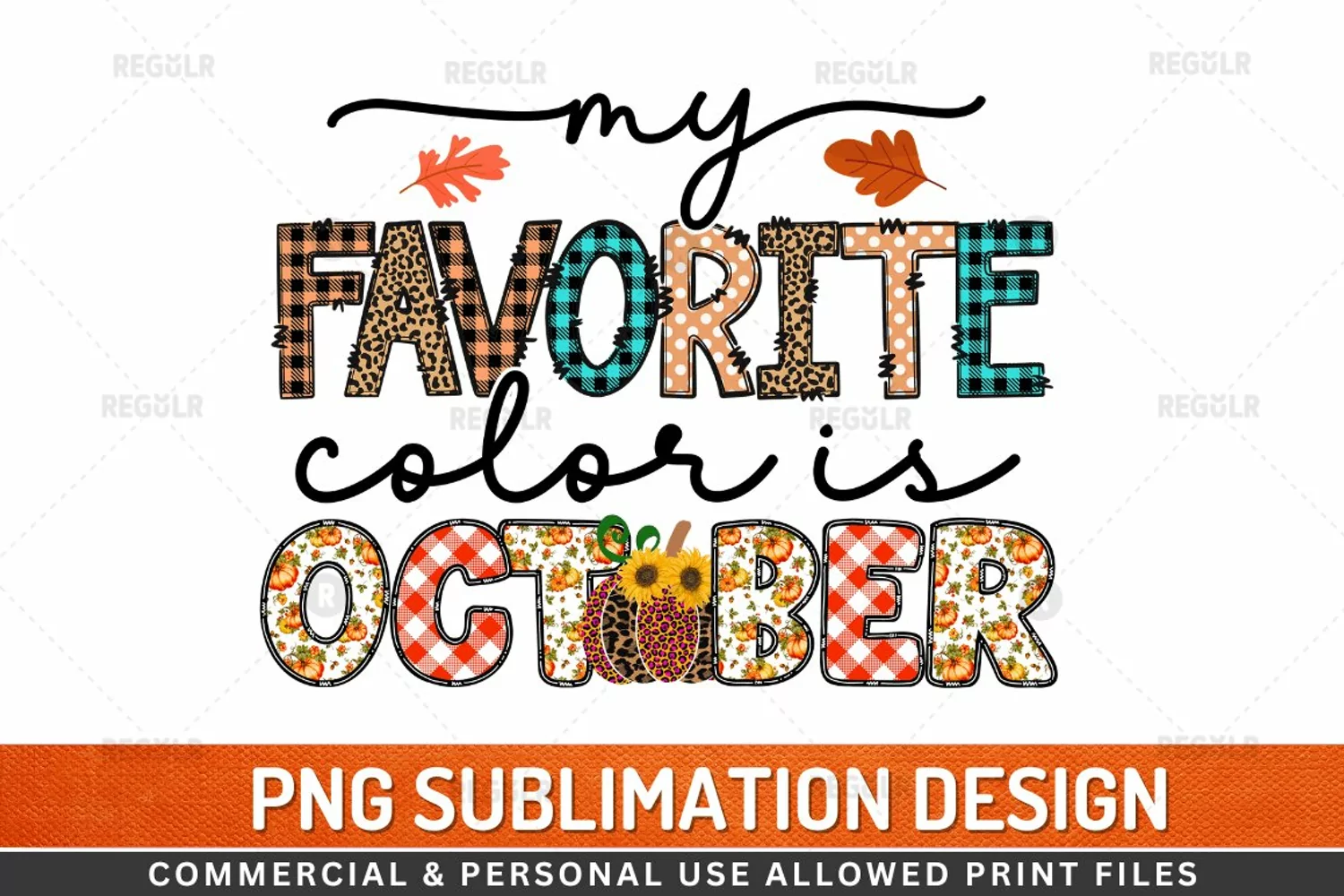 Favorite Color,PNG,File,Digital,Print,Transparent,Design,Png file,t-shirt,pumpkin,flowers,october,PNG files