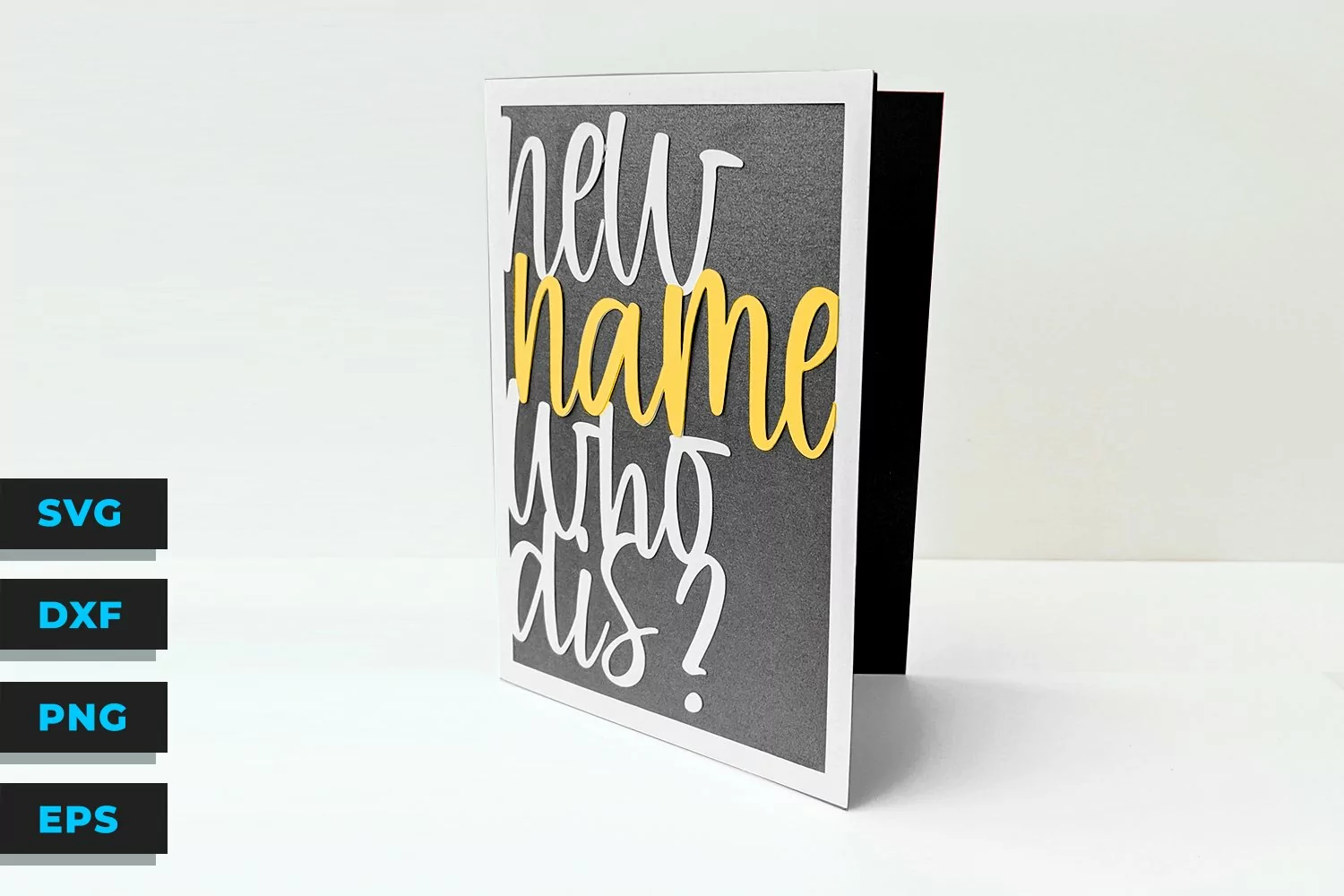 New Name Who Dis? Papercut Card - SVG Cut File product image 1