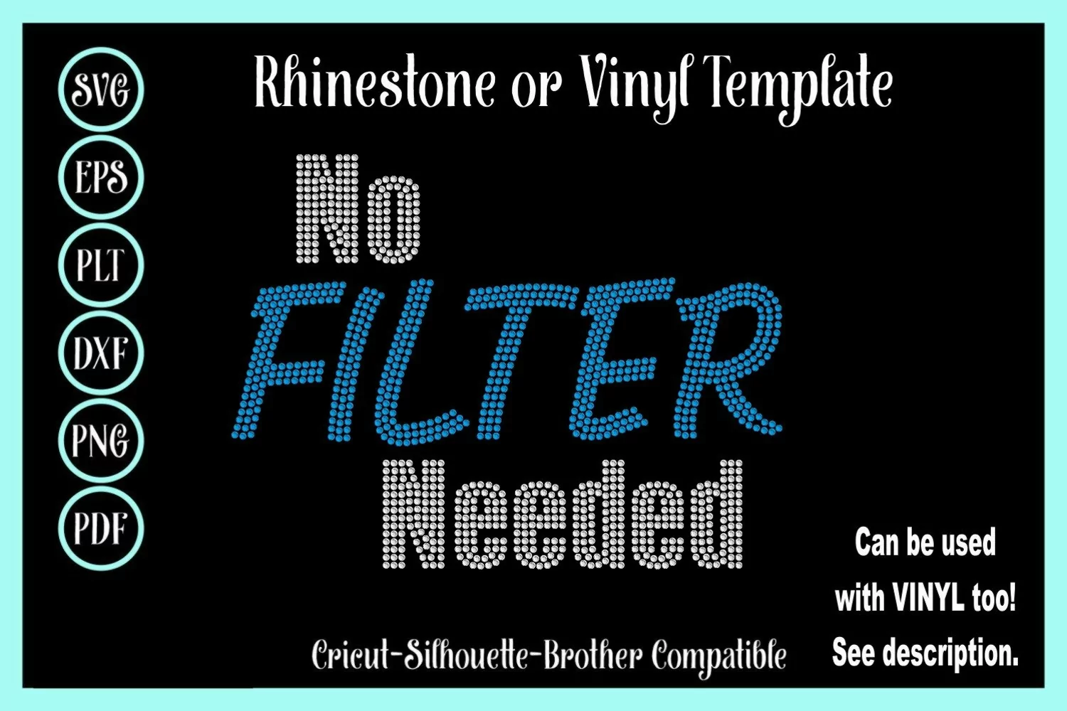 No Filter Rhinestone or Vinyl SVG Shirt Template Confidence product image 1