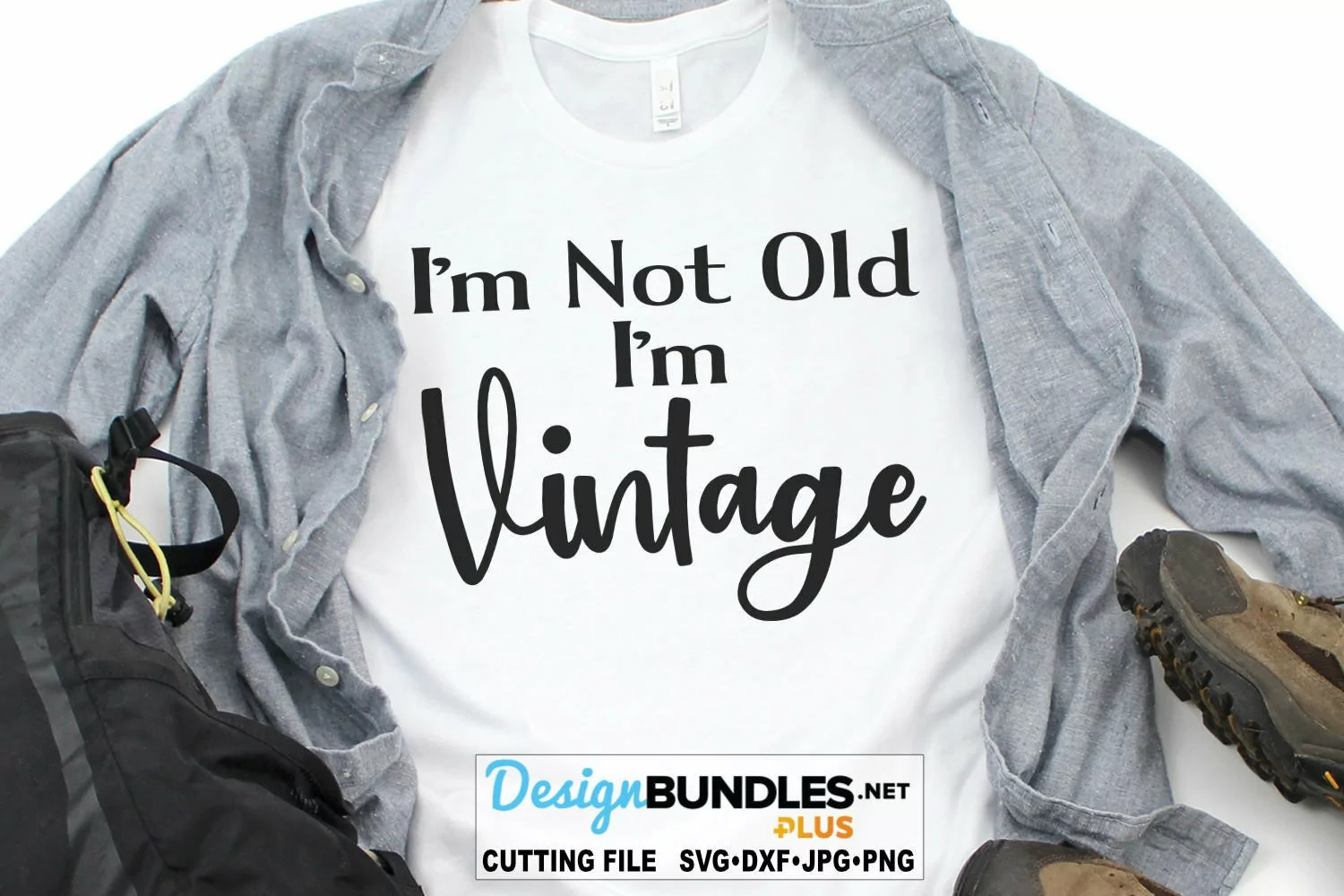 I'm Not Old I'm Vintage SVG | Funny SVG product image 1