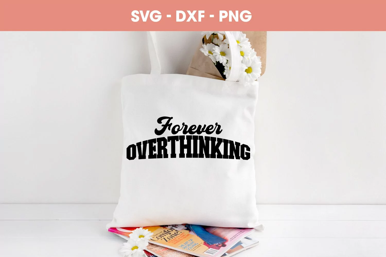 Overthinker SVG Forever overthinking PNG mockup