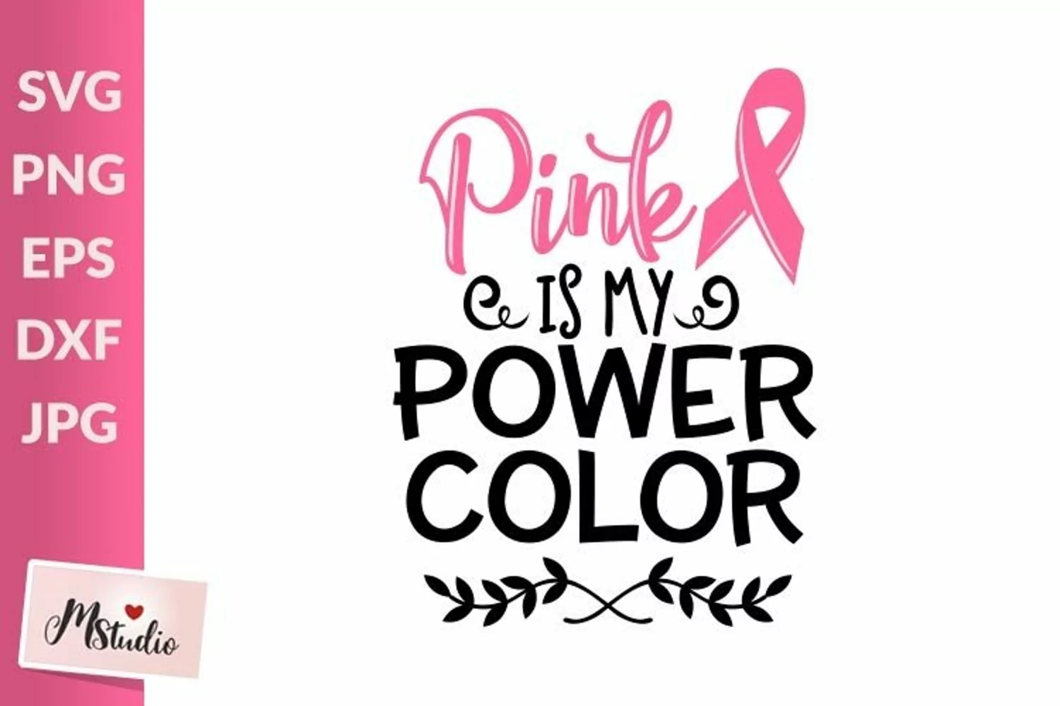 Pink is my power color, Breast Cancer SVG, PNG product image 1