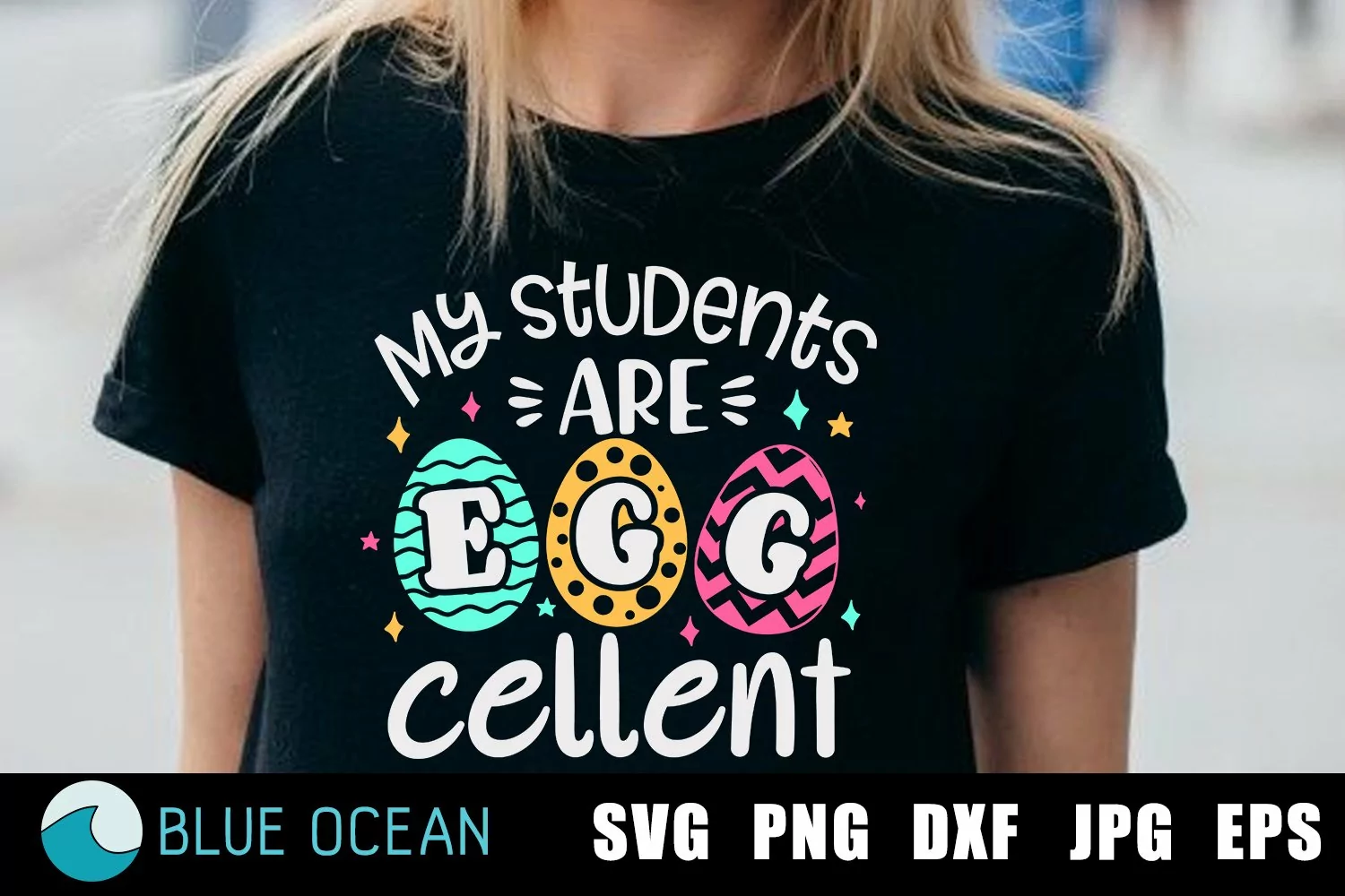 My Students are Egg cellent svg, Eggcellent svg, Teacher svg product image 1