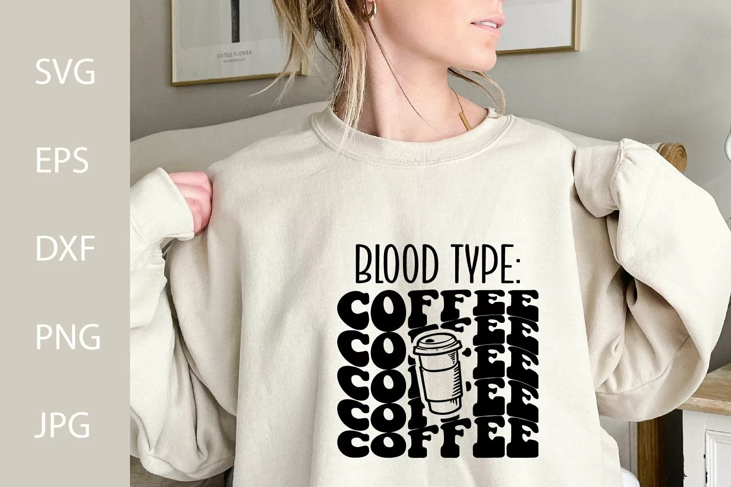 Blood Type Coffee SVG, Funny SVG product image 1