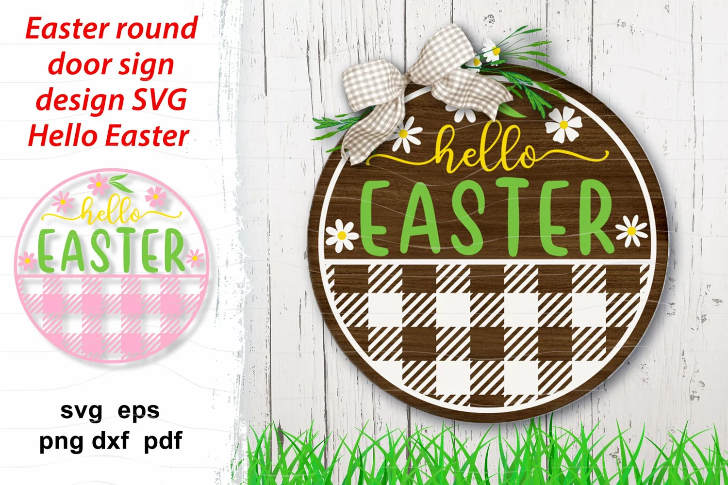Round ornament with daisy flowers, buffalo plaid print and quote Hello Easter for door or porch sign, door hanger, spring home decoration, farmhouse decor. Layered cute design.