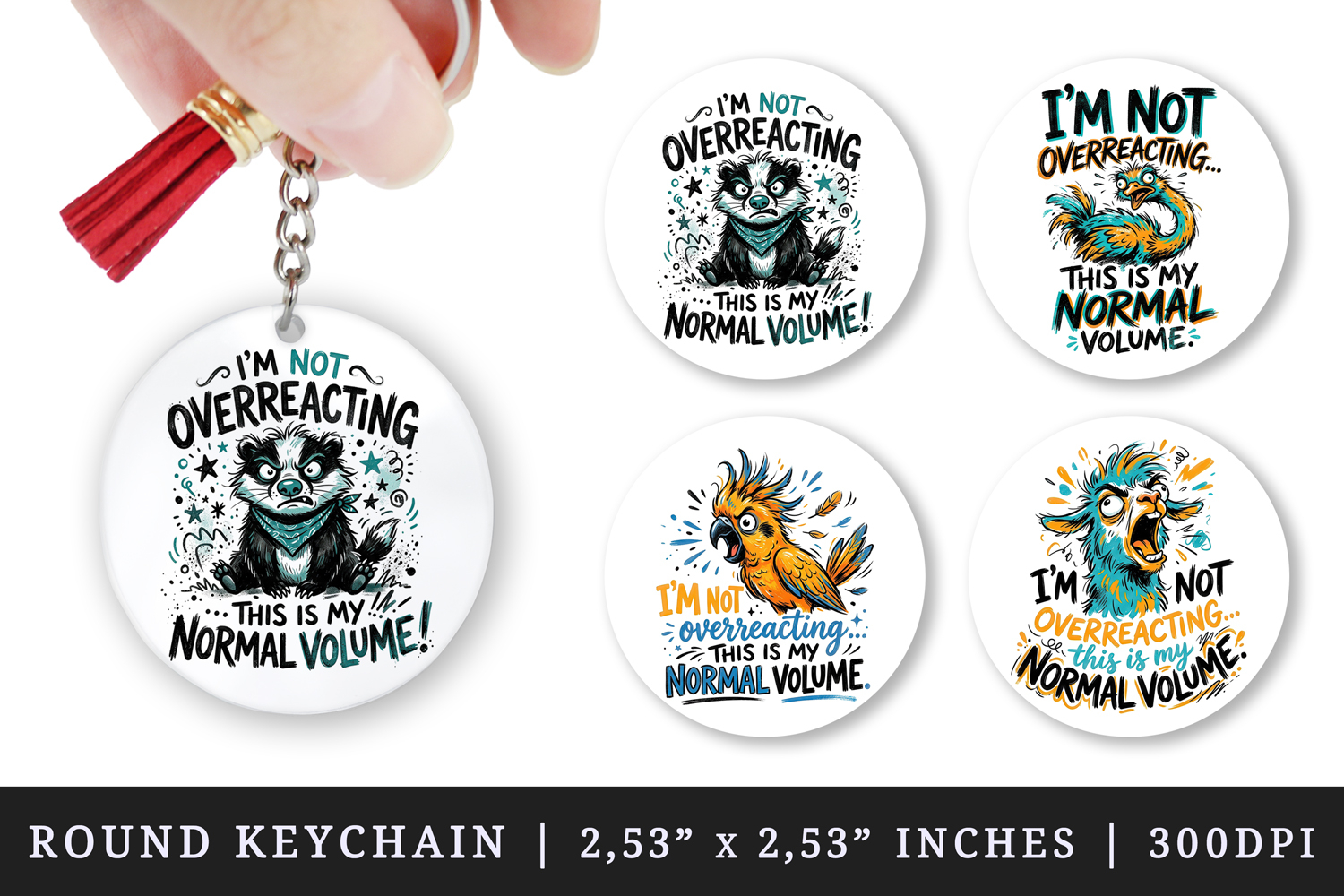 Sarcastic Quote round keychain pintable sublimation design product image 1
