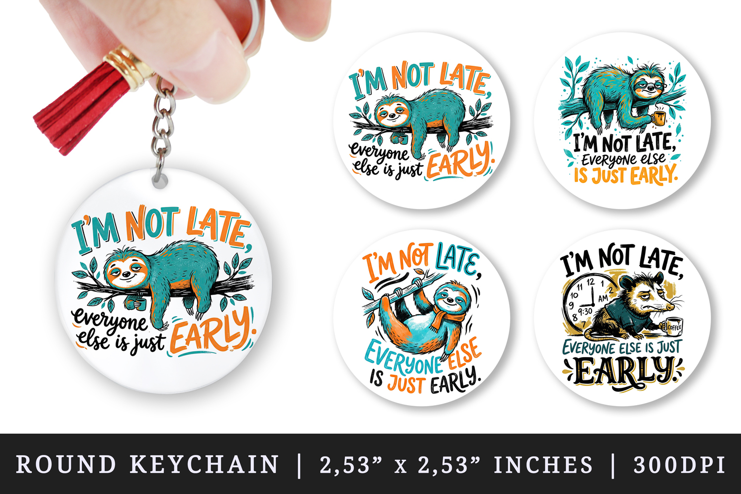 Sarcastic Quote round keychain pintable sublimation design product image 1