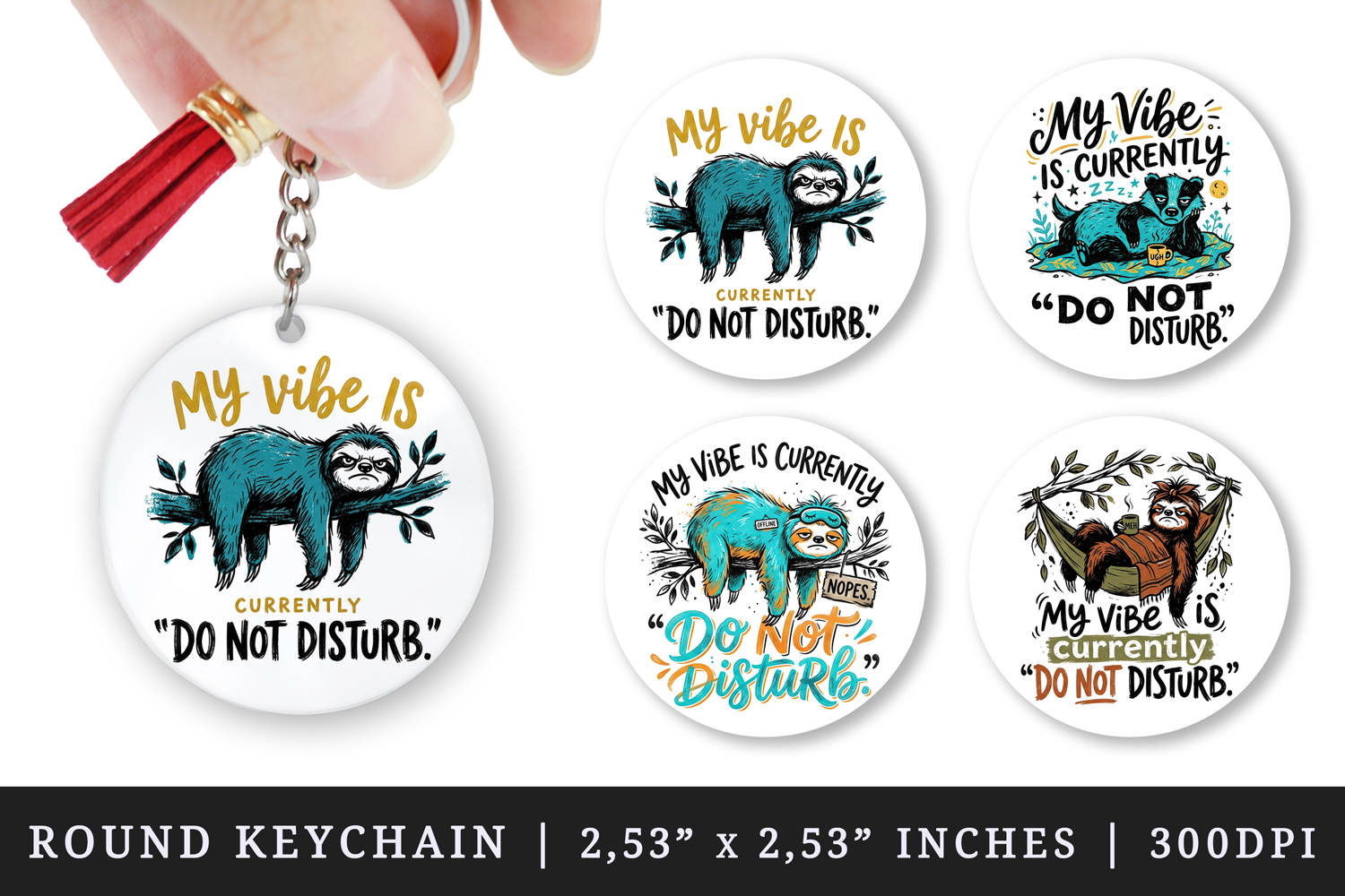 Sarcastic Quote round keychain pintable sublimation design product image 1