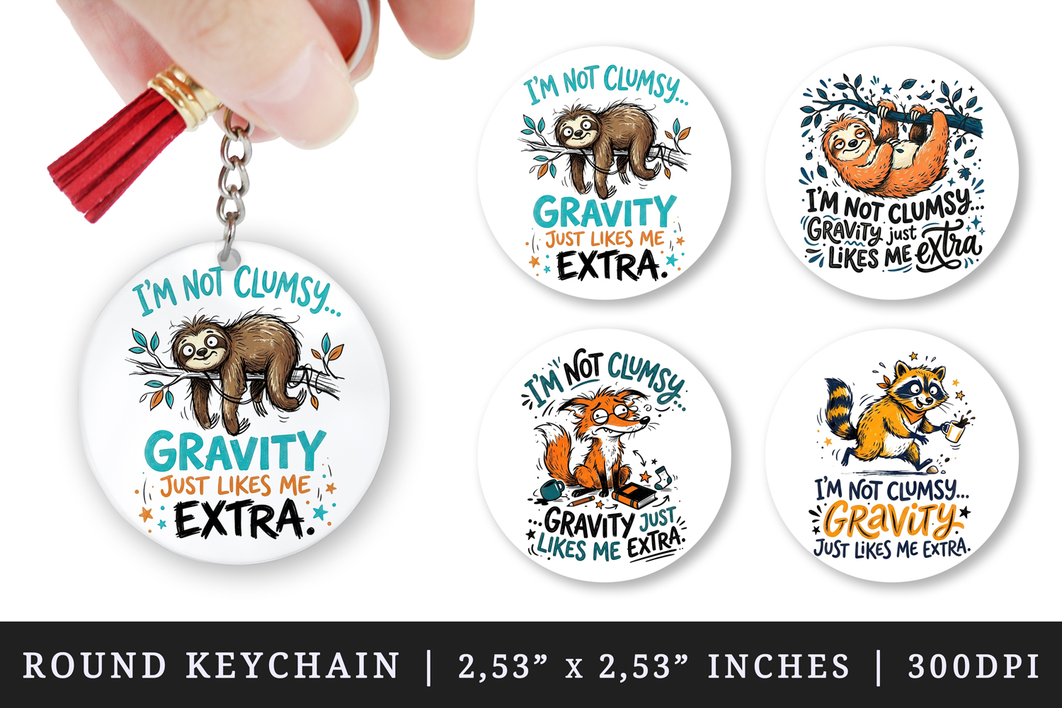Sarcastic Quote round keychain pintable sublimation design product image 1