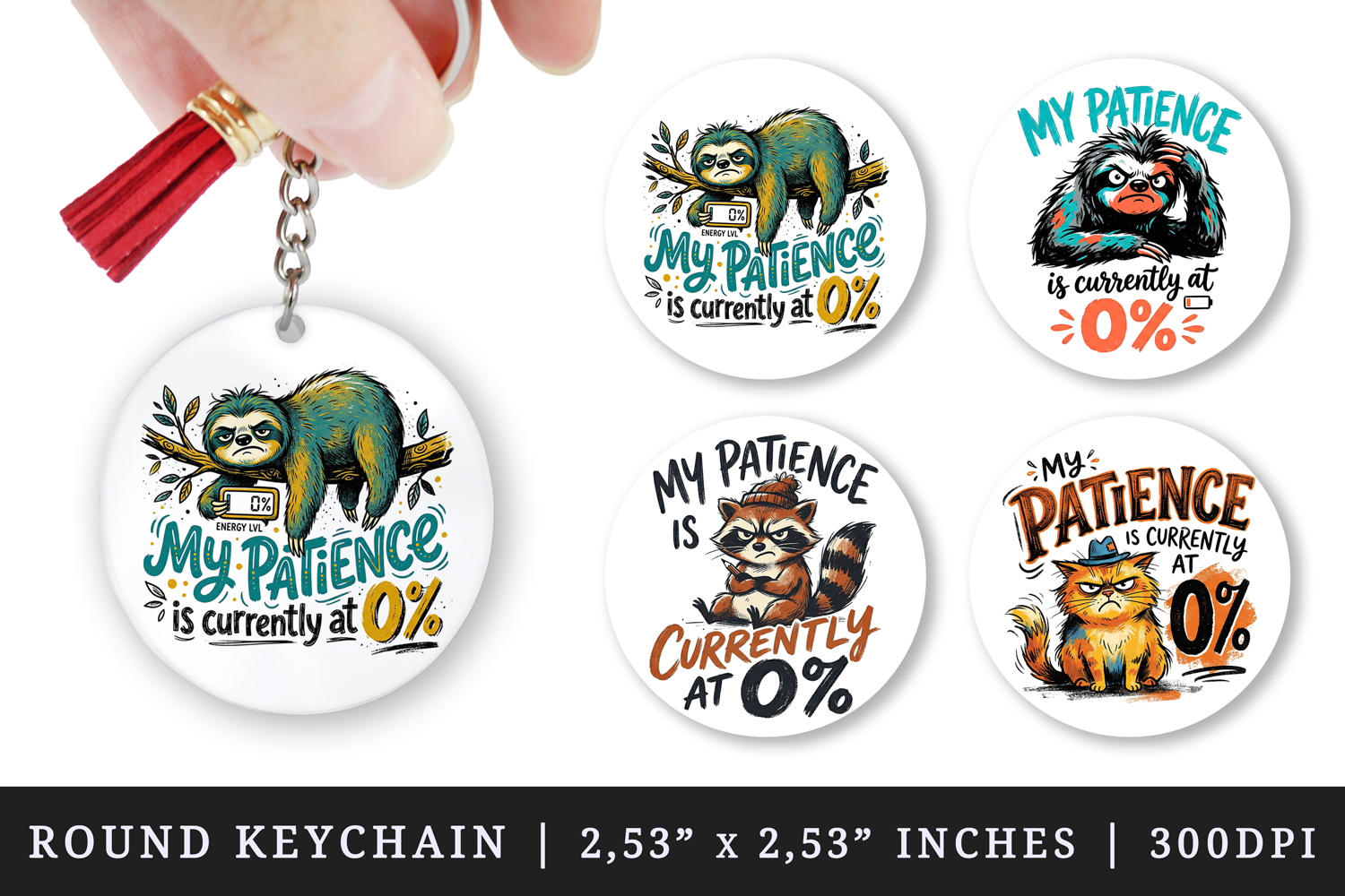 Sarcastic Quote round keychain pintable sublimation design product image 1