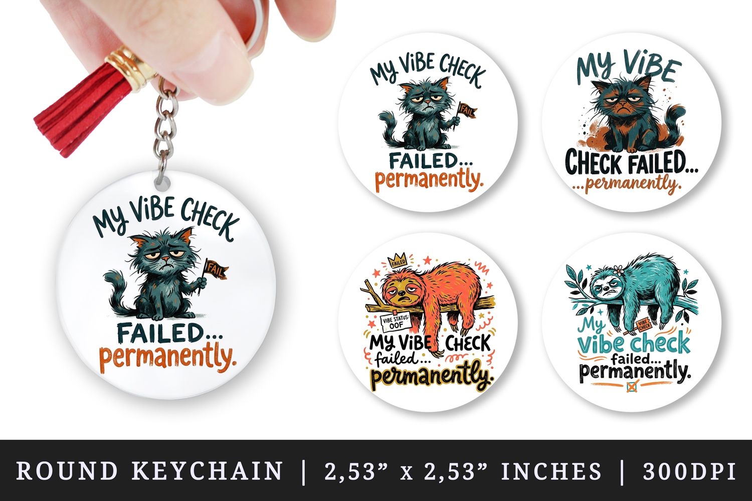 Sarcastic Quote round keychain pintable sublimation design product image 1