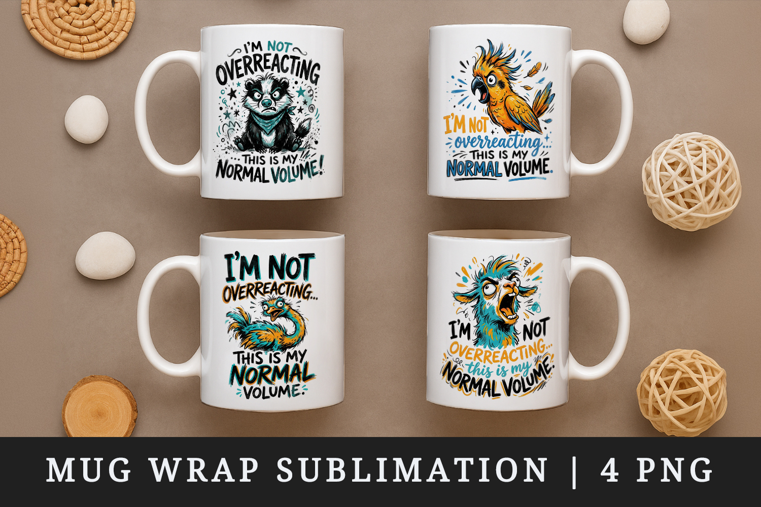 Sarcastic Quote mug wrap printable sublimation design product image 1