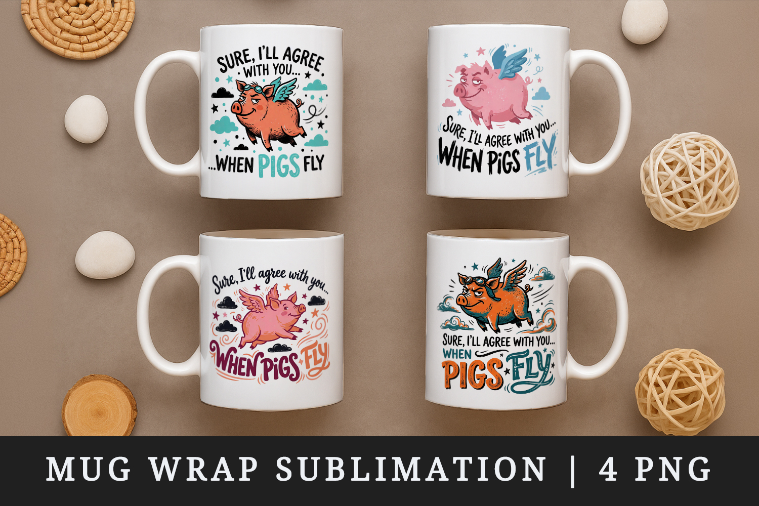 Sarcastic Quote mug wrap printable sublimation design product image 1