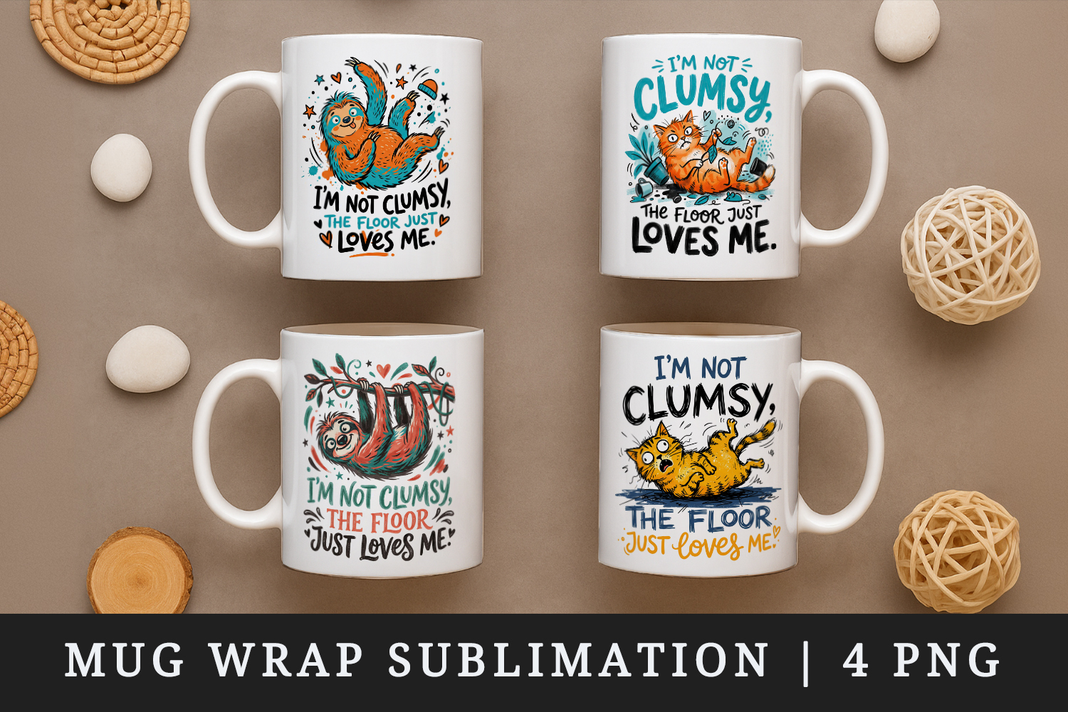 Sarcastic Quote mug wrap printable sublimation design product image 1
