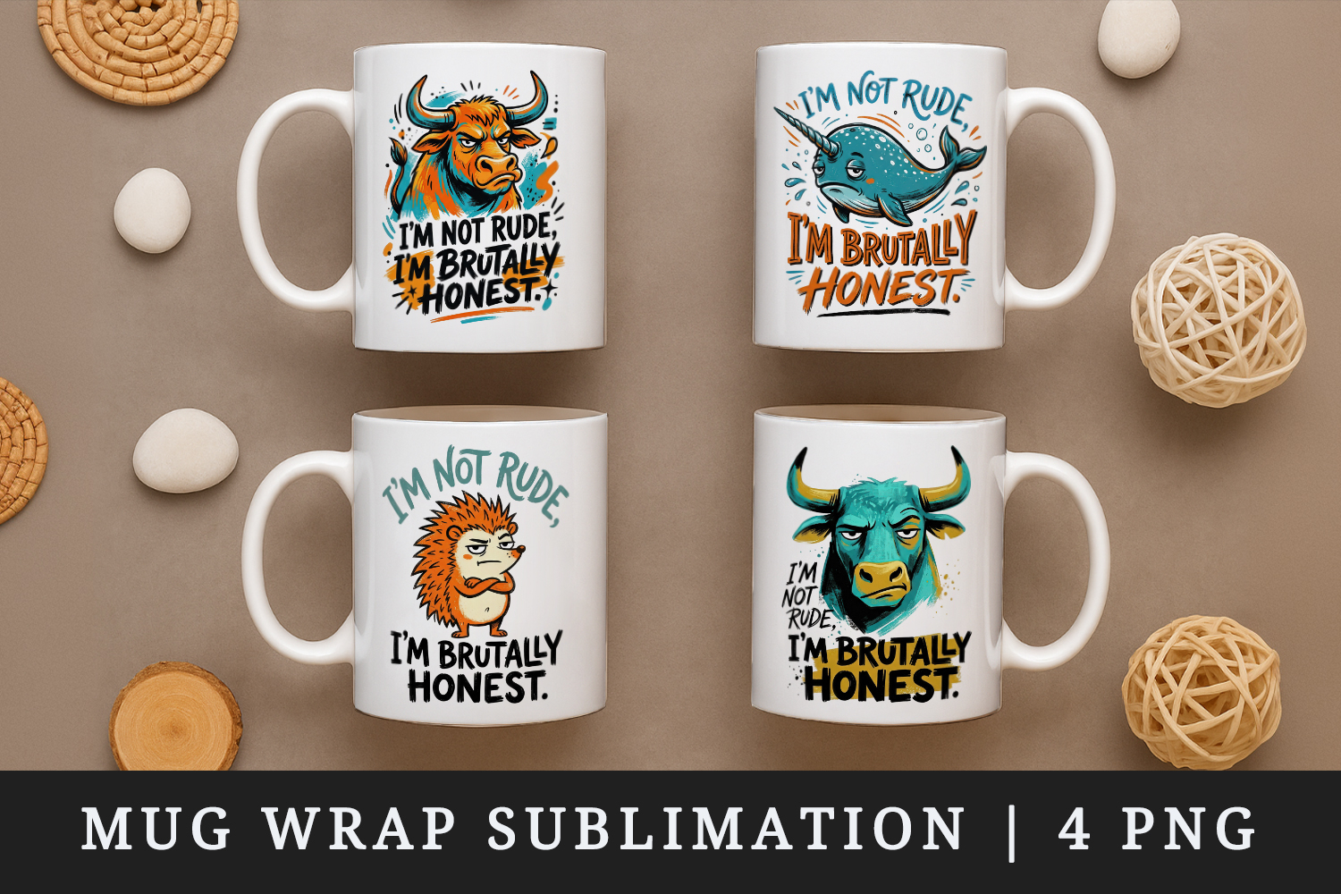Sarcastic Quote mug wrap printable sublimation design product image 1
