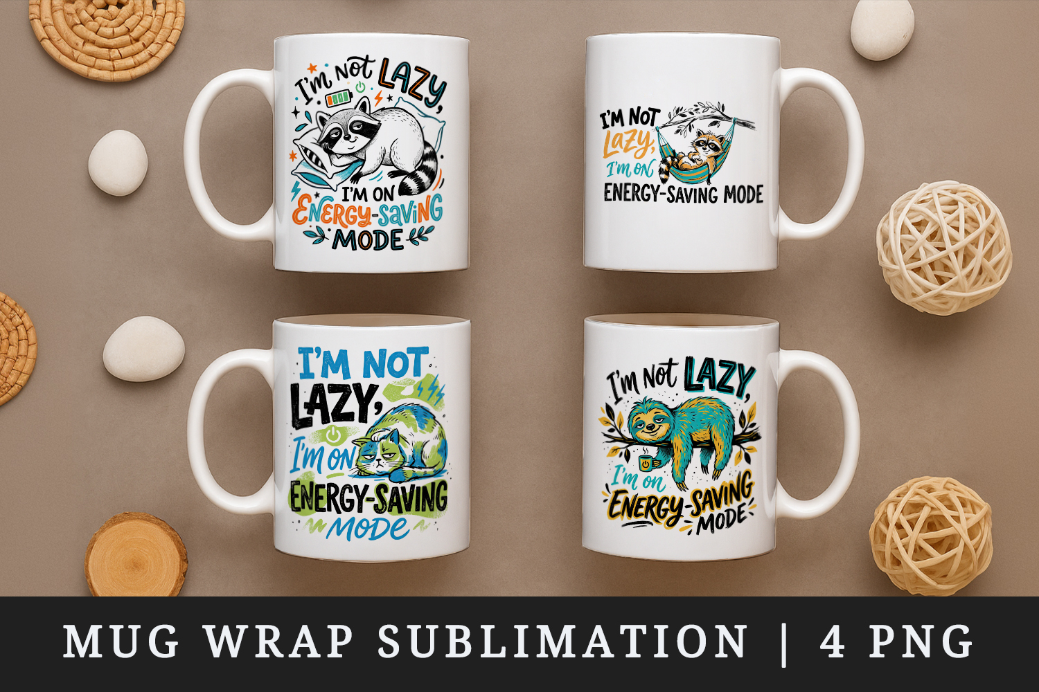 Sarcastic Quote mug wrap printable sublimation design product image 1