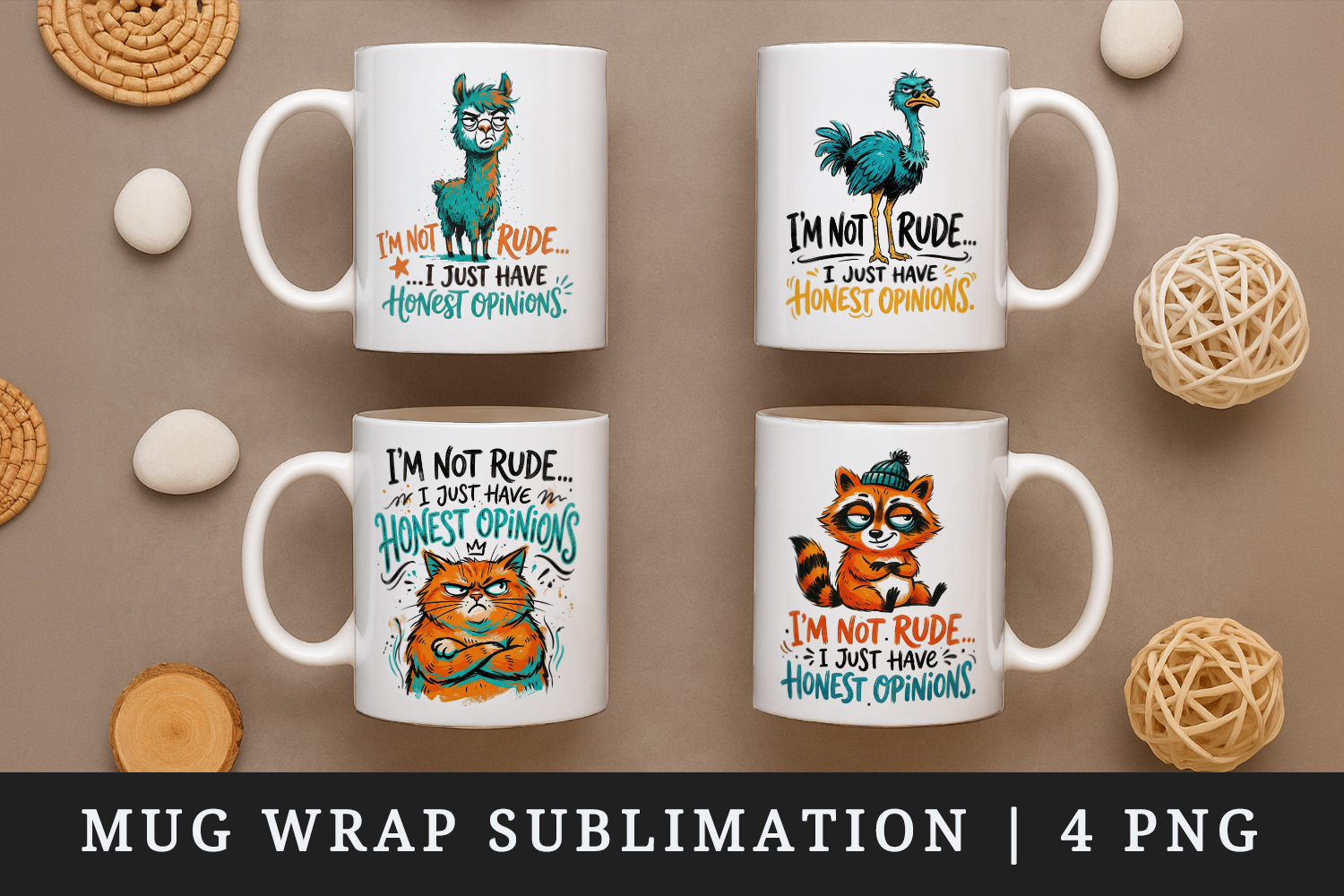 Sarcastic Quote mug wrap printable sublimation design product image 1