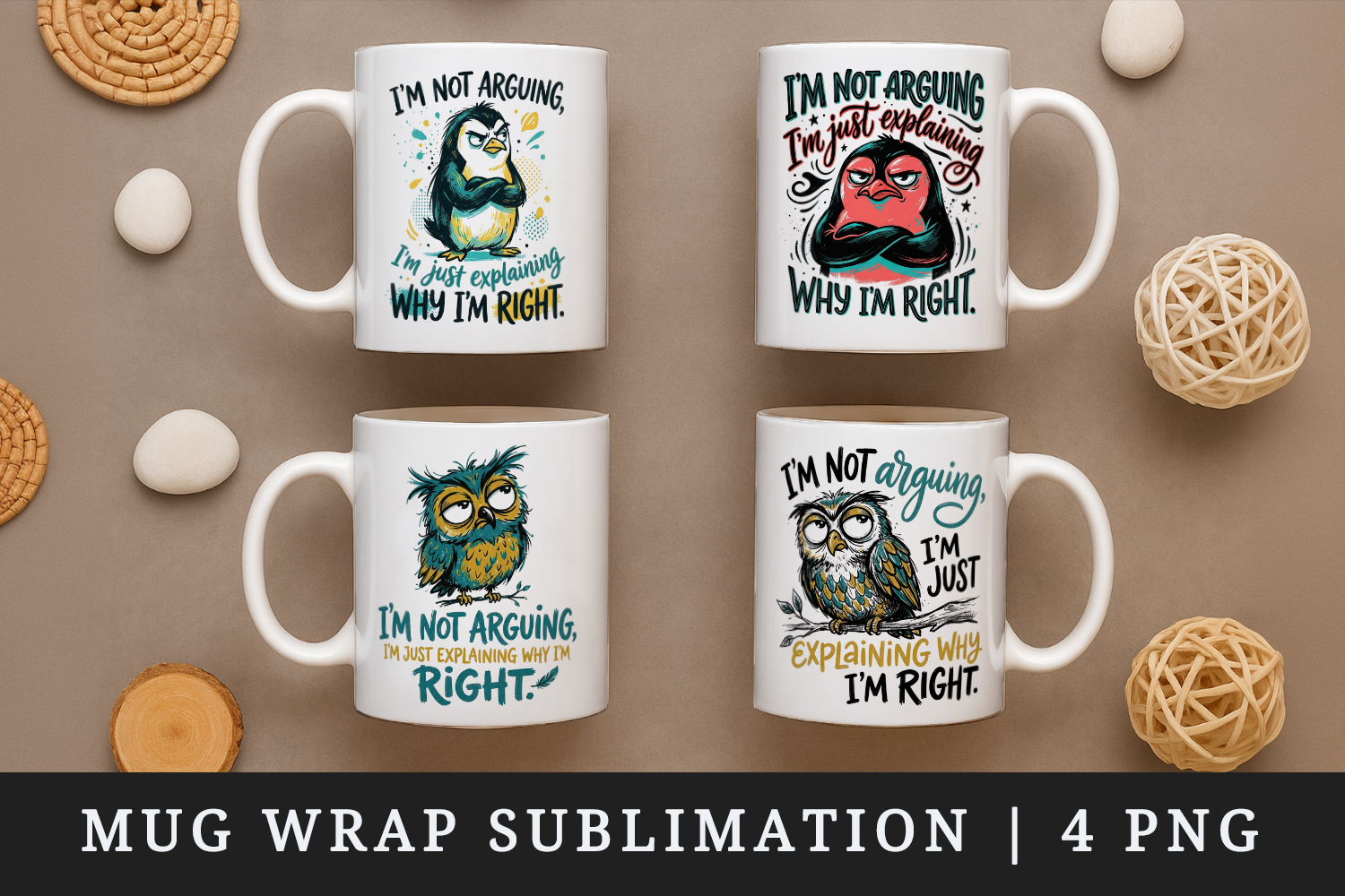 Sarcastic Quote mug wrap printable sublimation design product image 1