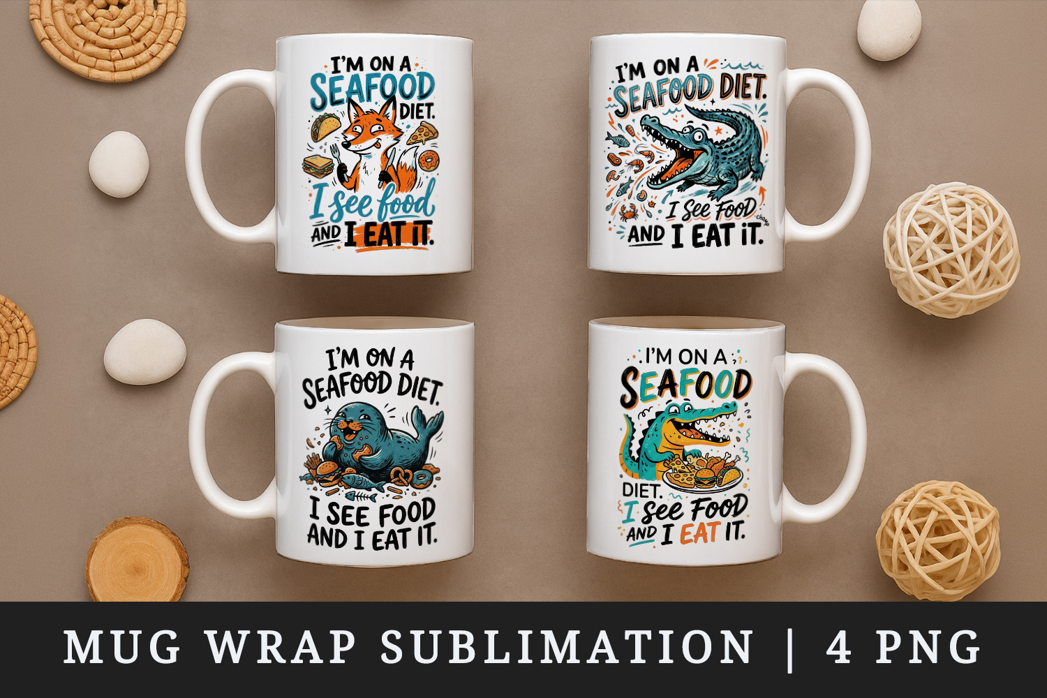 Sarcastic Quote mug wrap printable sublimation design product image 1
