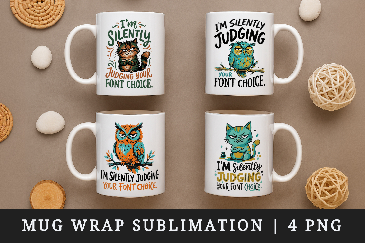 Sarcastic Quote mug wrap printable sublimation design product image 1