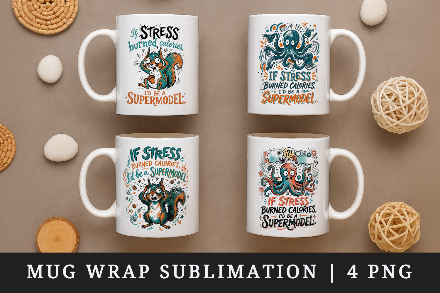 Sarcastic Quote mug wrap printable sublimation design product image 1