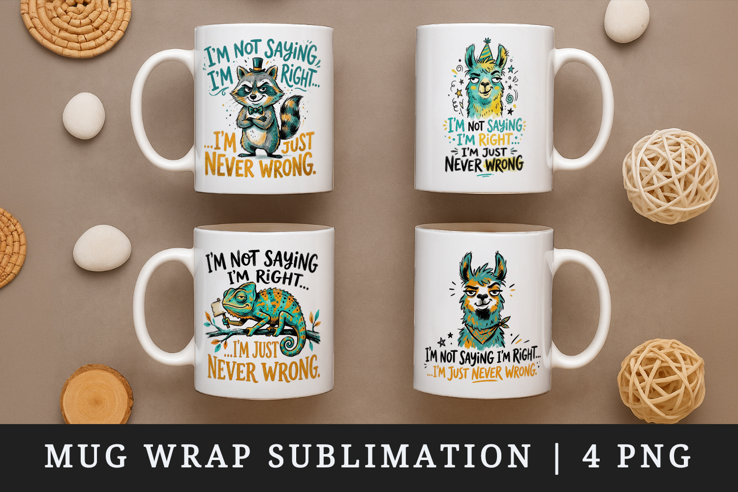 Sarcastic Quote mug wrap printable sublimation design product image 1
