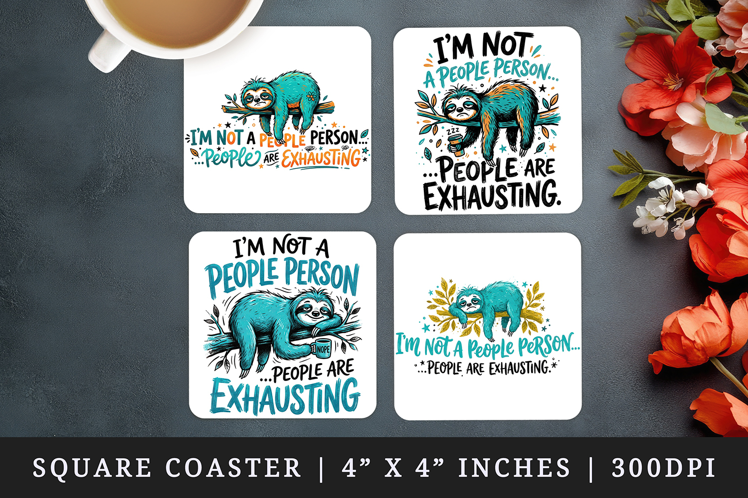 Sarcastic Quote square coaster sublimation, coasters design product image 1