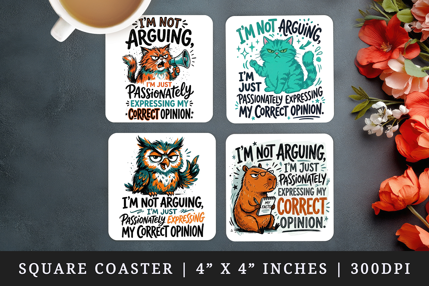 Sarcastic Quote square coaster sublimation, coasters design product image 1