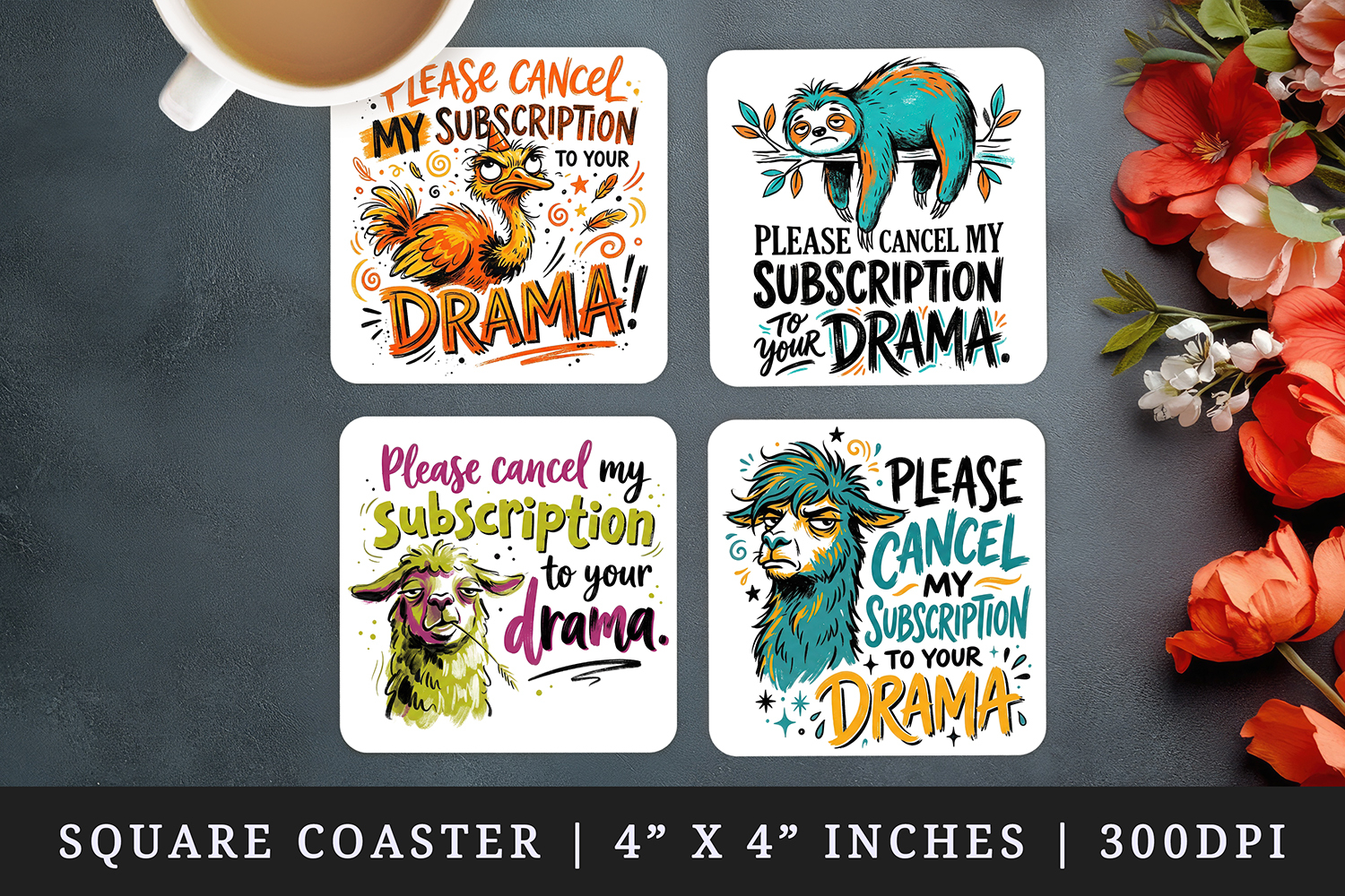 Sarcastic Quote square coaster sublimation, coasters design product image 1