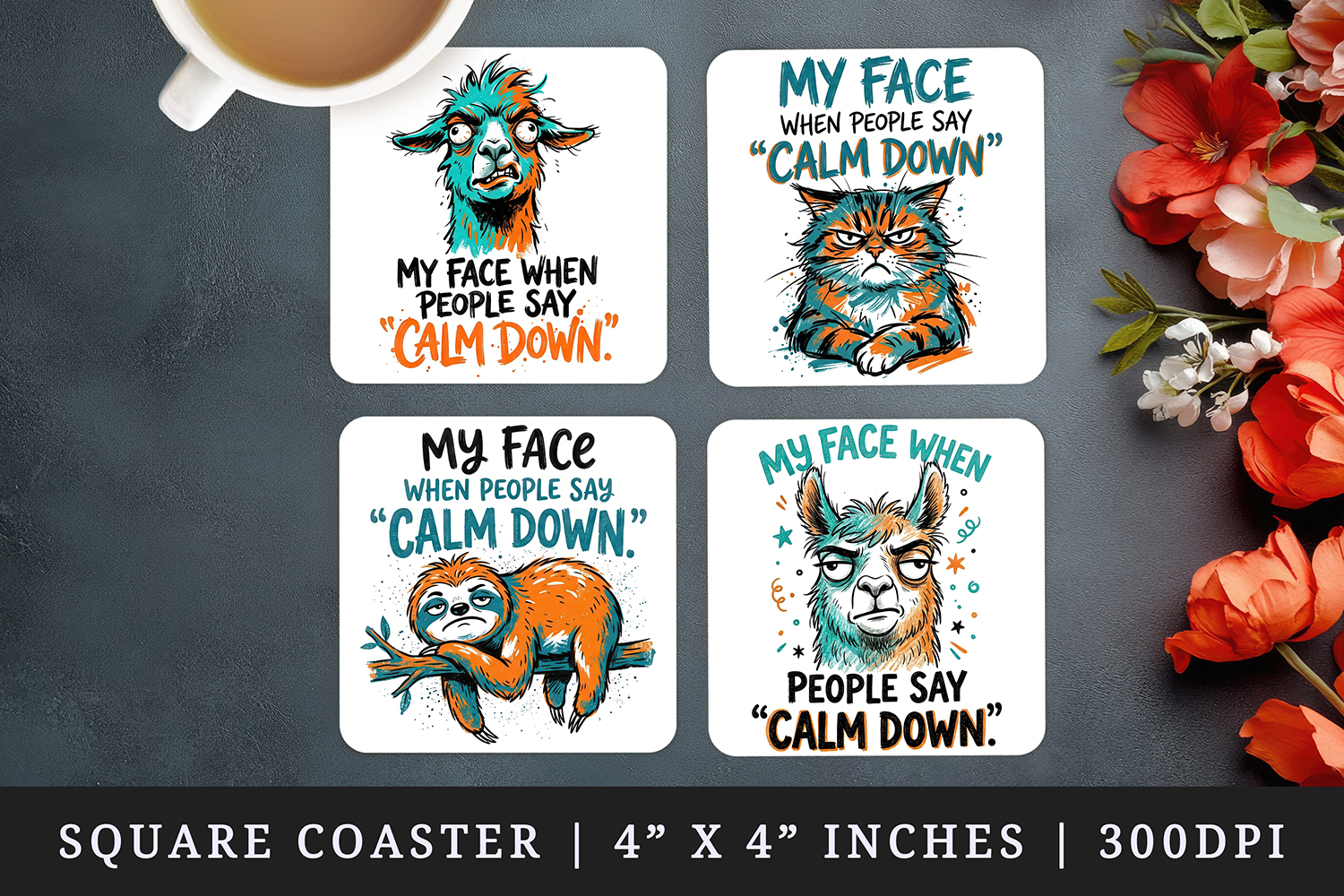 Sarcastic Quote square coaster sublimation, coasters design product image 1
