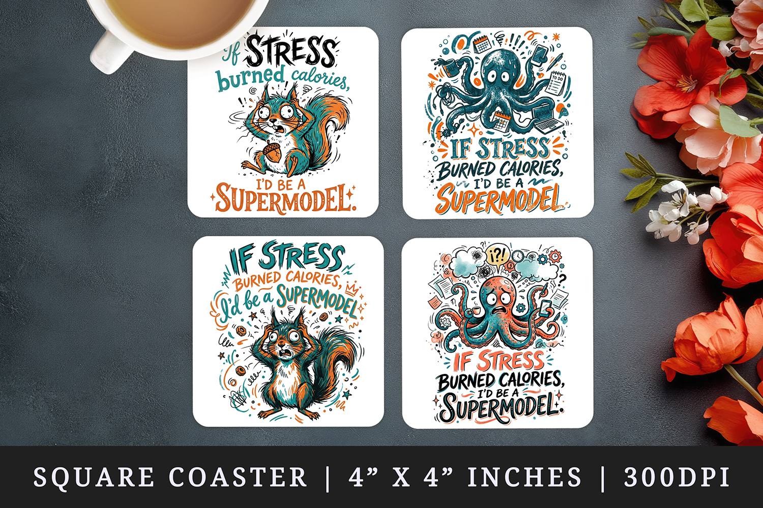 Sarcastic Quote square coaster sublimation, coasters design product image 1