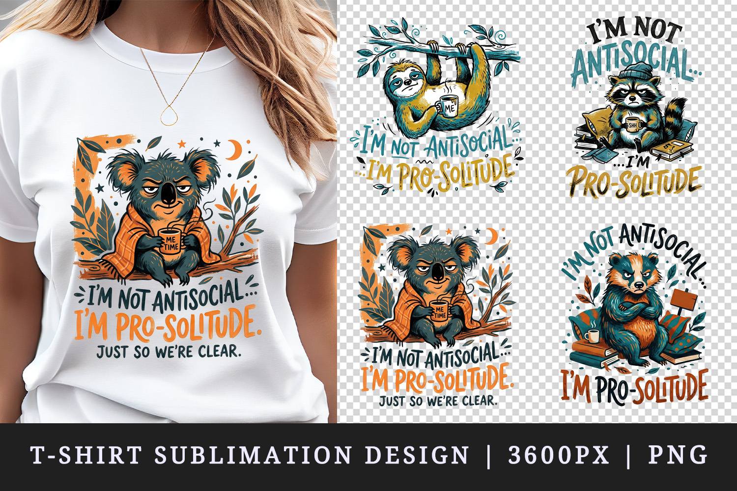 Sarcastic Quote t-shirt printable sublimation design png product image 1