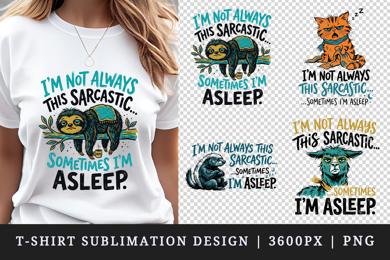 Sarcastic Quote t-shirt printable sublimation design png product image 1