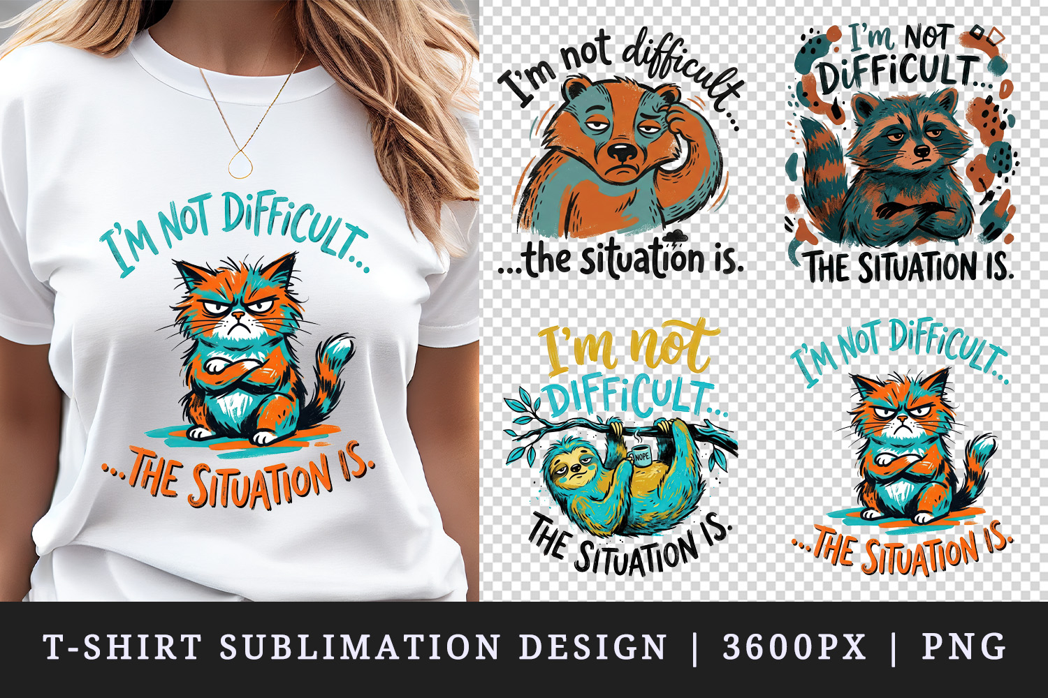 Sarcastic Quote t-shirt printable sublimation design png product image 1