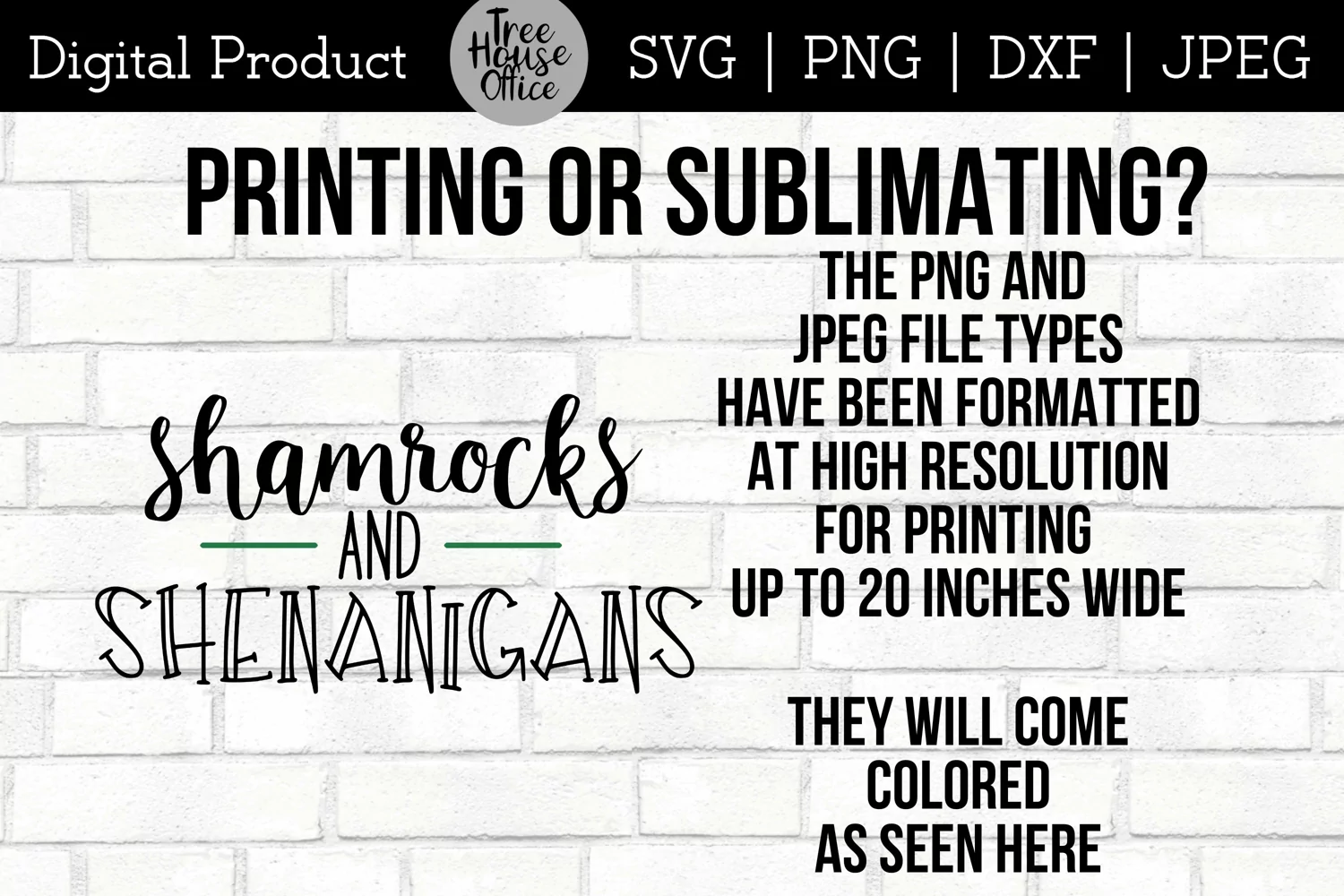 instructions for using shamrocks and shenanigans st patricks day quote png or jpeg for printing or sublimating projects