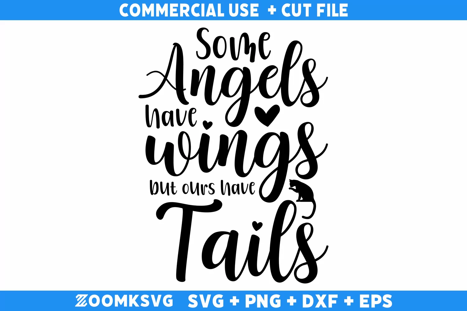 Some angels have wings but ours have tails SVG, Memorial SVG product image 1
