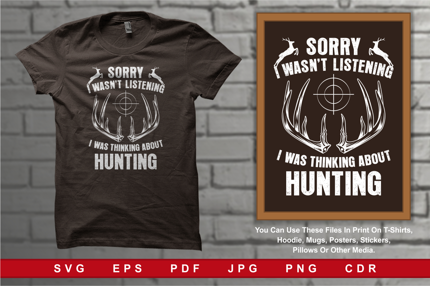 Sorry I Wasn't Listening About Hunting product image 1