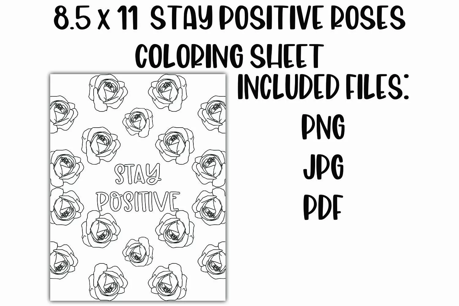 Stay Positive Rose Floral Coloring Sheet product image 1