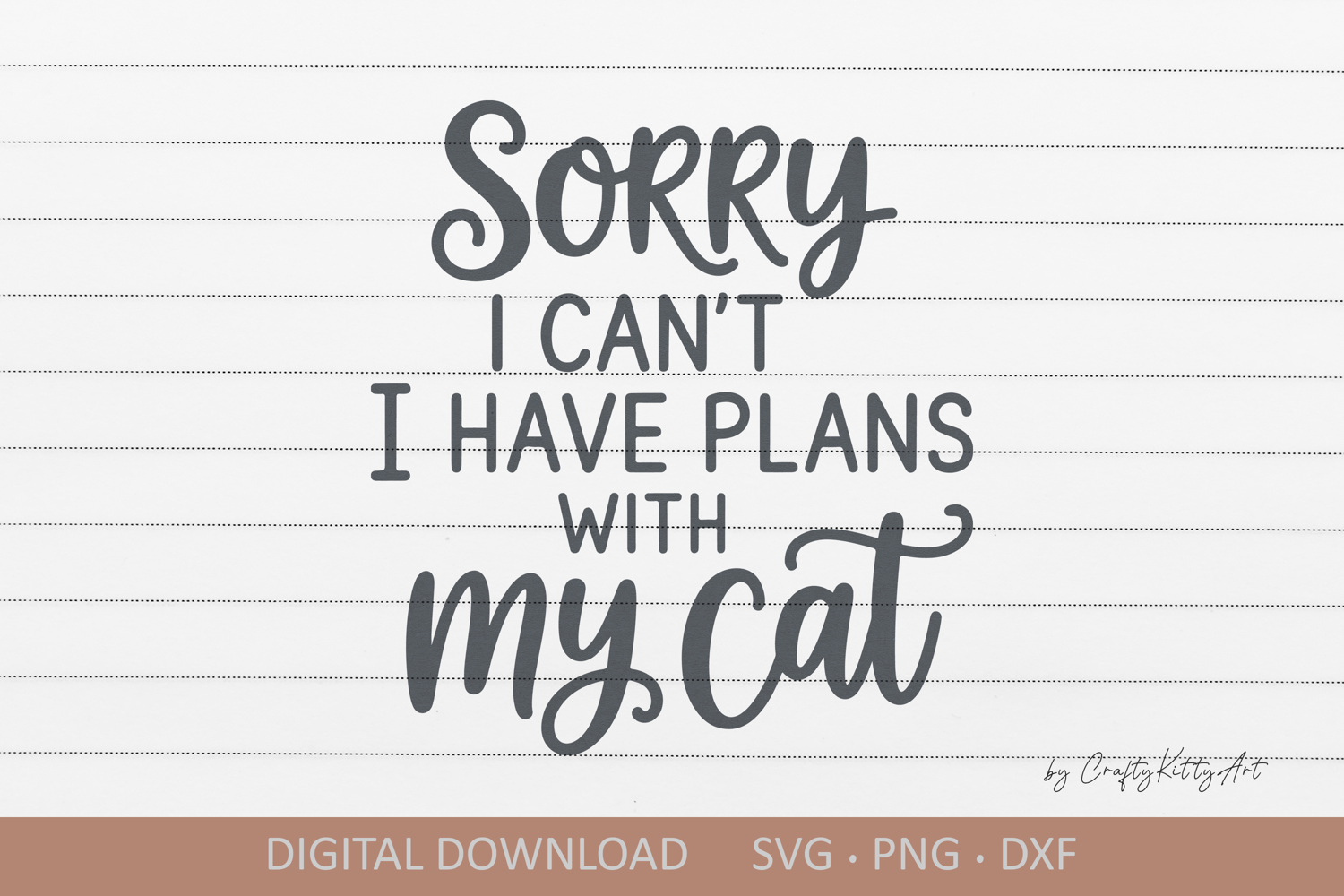 Sorry I can't I have plans with my cat SVG Cute cat lady SVG product image 1