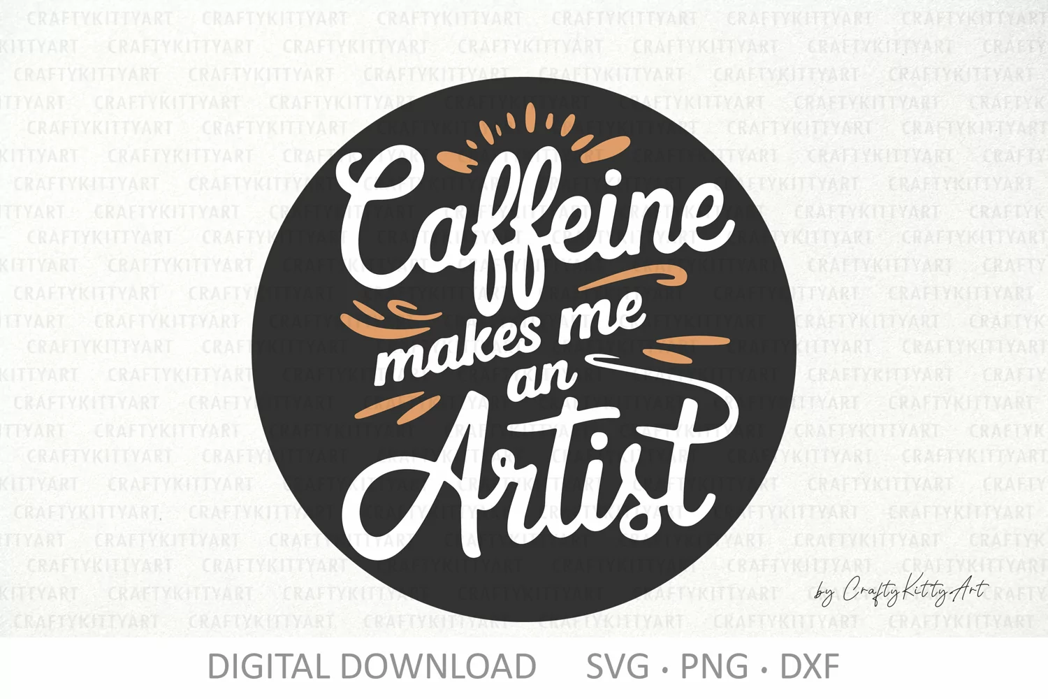 Caffeine makes me an Artist SVG, Coffee lover & addict quote product image 1
