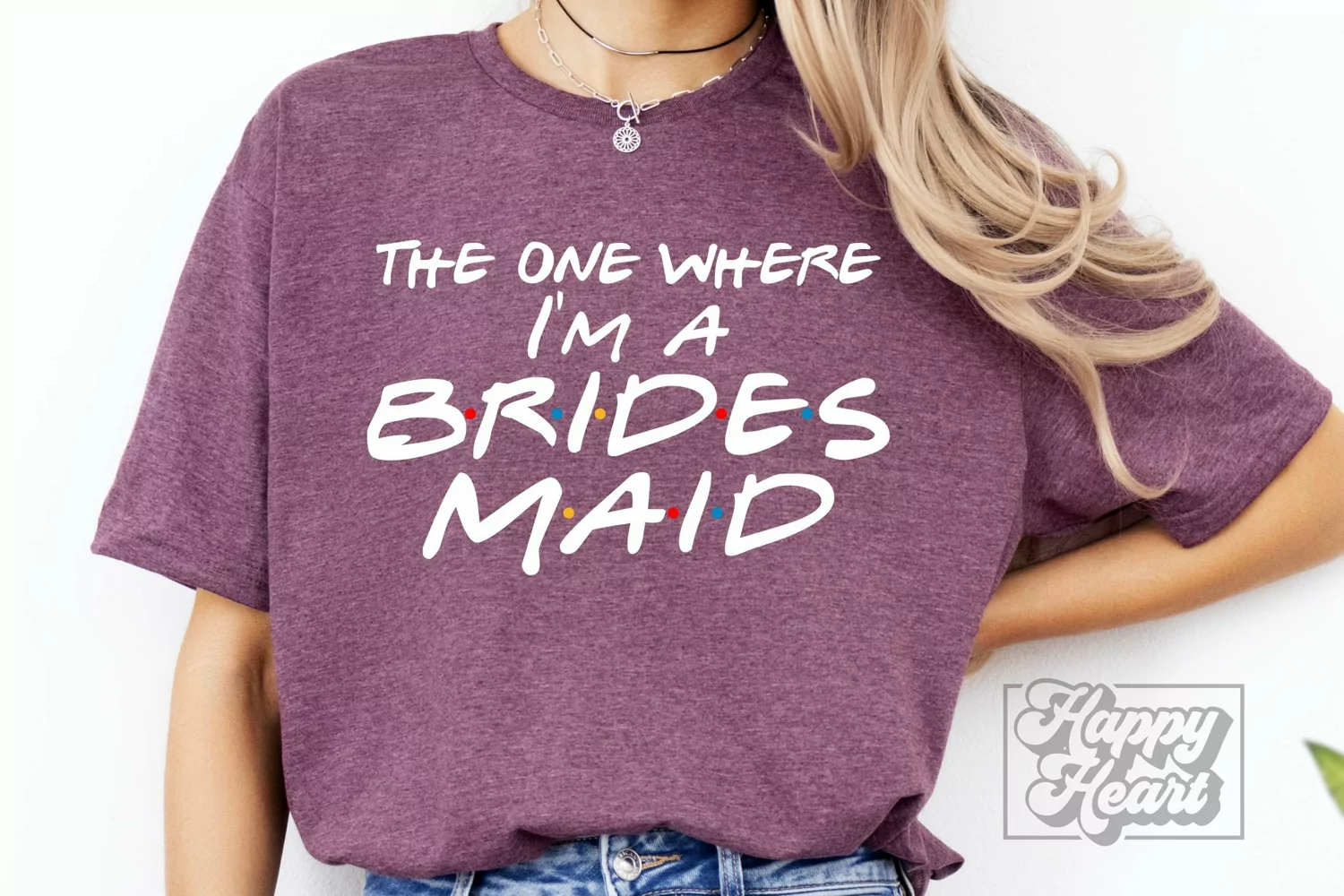 The One Where Im A Bridesmaid SVG PNG - Friends Wedding product image 1