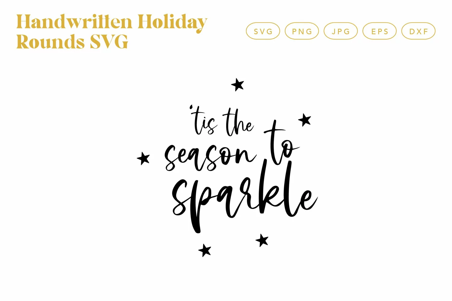 Tis the Season to Sparkle Handwritten Holiday Rounds SVG